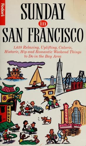 Fodor's Sunday in San Francisco