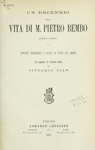 Un decennio della vita di M. Pietro Bembo (1521-1531)