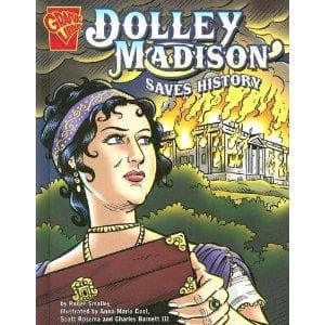 Dolly Madison Saves History