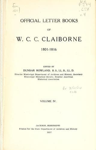 Official letter books of W.C.C. Claiborne, 1801-1816