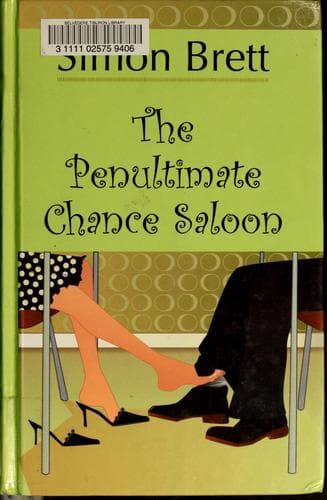 The penultimate chance saloon