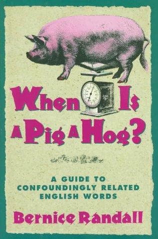 When Is a Pig a Hog?