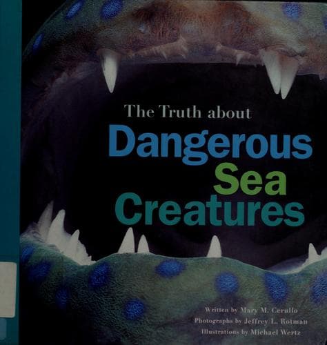 The truth about dangerous sea creatures