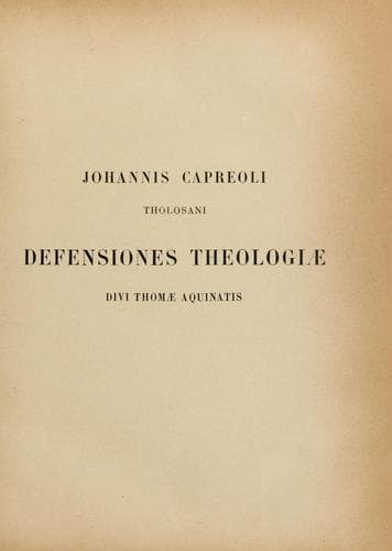 Defensiones theologiæ divi Thomæ Aquinatis