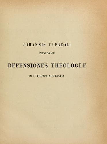 Defensiones theologiæ divi Thomæ Aquinatis