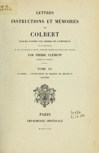 Lettres, instructions et mémoires
