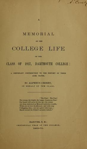 A memorial of the college life of the class of 1827, Dartmouth college...