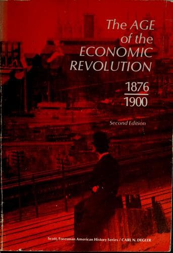 The age of the economic revolution, 1876-1900