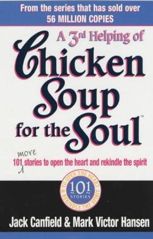 A 3rd serving of chicken soup for the soul