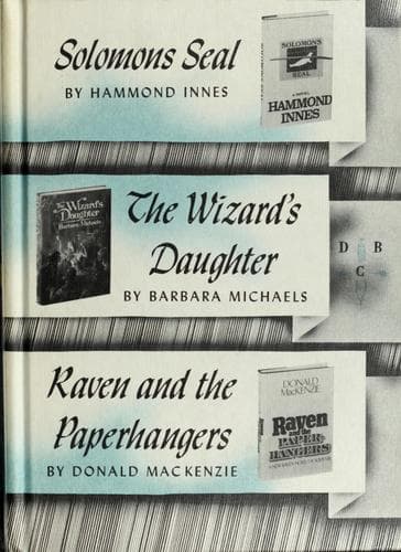 Solomons seal; The Wizard's daughter; Raven and the paperhangers
