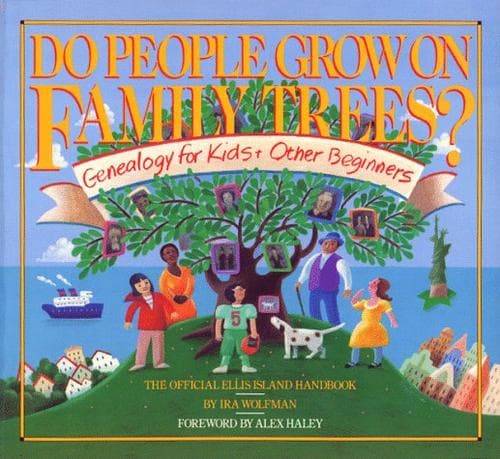 Do people grow on family trees?