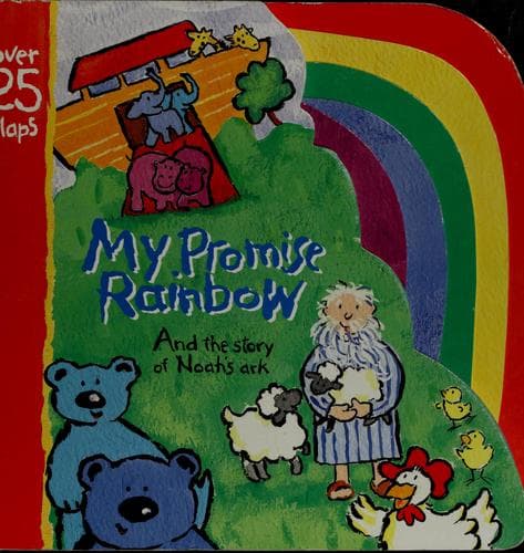 My promise rainbow and the story of Noah's ark