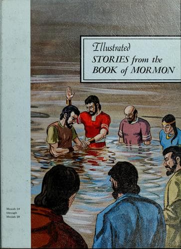 Illustrated stories from the Book of Mormon