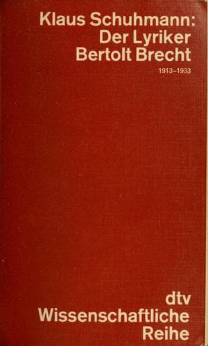 Der Lyriker Bertolt Brecht, 1913-1933