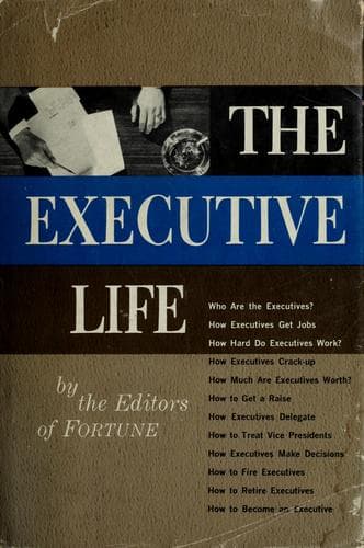The executive life
