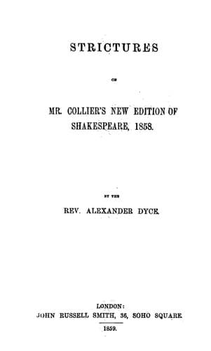 Strictures on Mr. Collier's new edition of Shakespeare, 1858