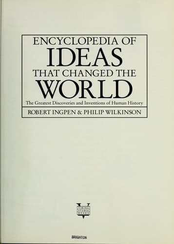 Encyclopedia of ideas that changed the world