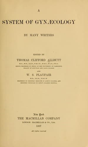 A system of gynaecology by many writers