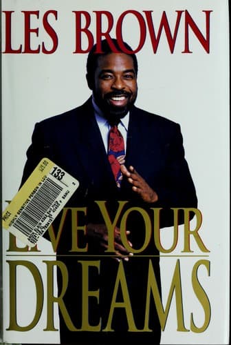 Live your dreams