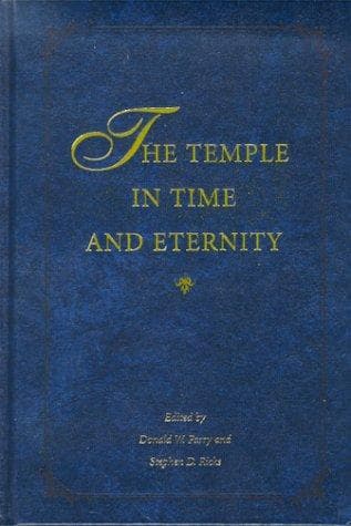 The temple in time and eternity