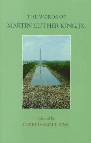 The words of Martin Luther King, Jr.