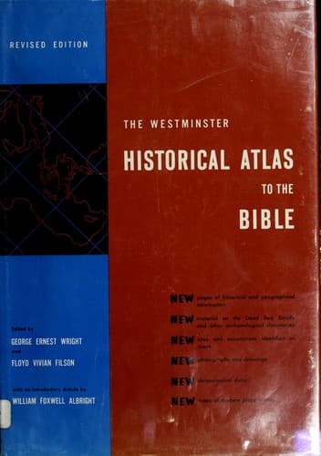 The Westminster historical atlas to the Bible