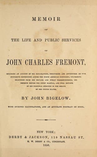 Memoir of the life and public services of John Charles Fremont