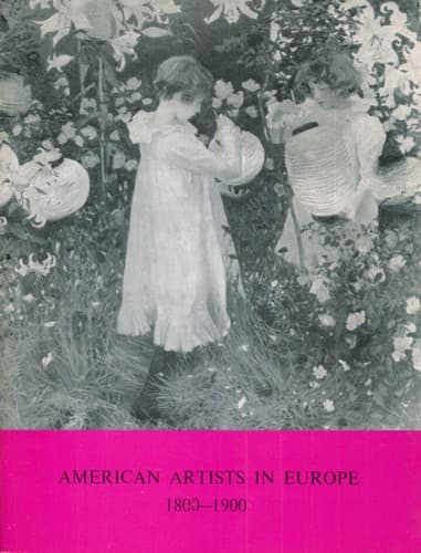 American artists in Europe 1800-1900