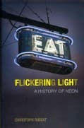 Flickering light: a history of neon