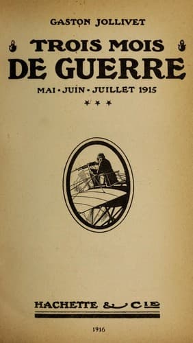 Trois mois de guerre, mai - juin - juillet 1915