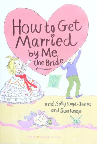 How to get married-- by me, the bride