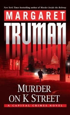 Murder On K Street A Capital Crimes Novel