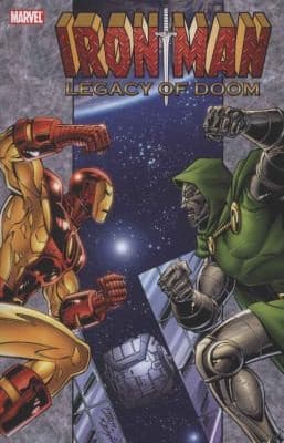 Iron Man Legacy Of Doom