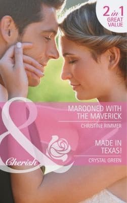 Marooned With the Maverick / Made in Texas