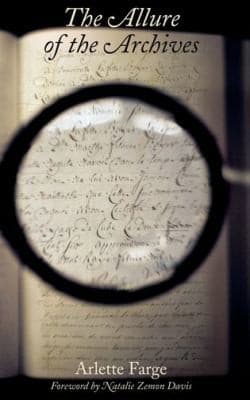 The Allure Of The Archives