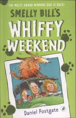 Smelly Bills Whiffy Weekend