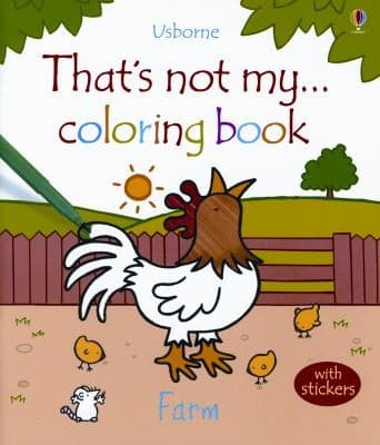 Thats Not My Coloring Book -- Farm