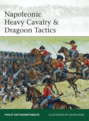 Napoleonic Heavy Cavalry Dragoon Tactics
