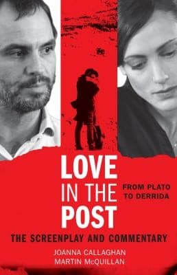 Love In The Post From Plato To Derrida Thescreenplay And Commentary