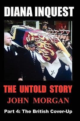 Diana Inquest The Untold Story