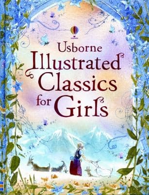 Illustrated Classics For Girls