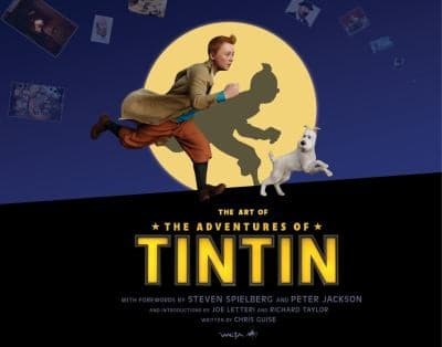 The Art Of The Adventures Of Tintin