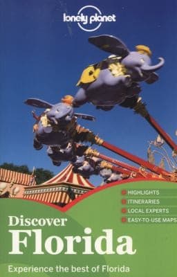 Discover Florida Experience The Best Of Florida