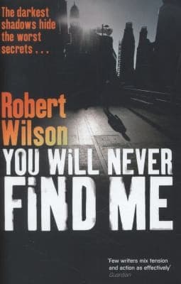 You Will Never Find Me