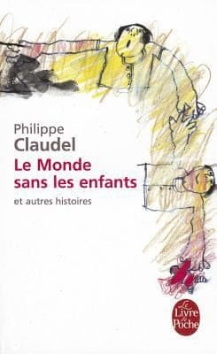 Le Monde Sans Les Enfants Et Autres Histoires
            
                Ldp Litterature