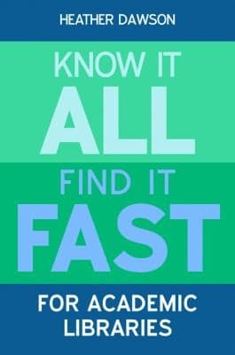 Know It All Find It Fast For Academic Libraries