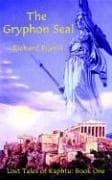 The Gryphon Seal: Lost Tales of Kaphtu