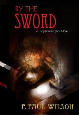 By The Sword A Repairman Jack Novel