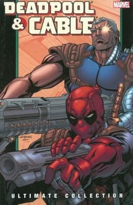 Deadpool Cable Ultimate Collection