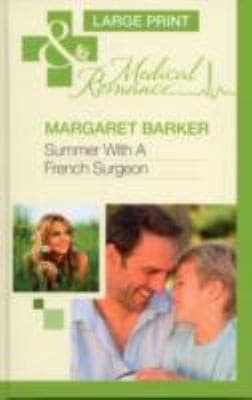 Summer with a French Surgeon